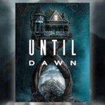 until-dawn-movie-adaptation-releases-on-digital,-4k-blu-ray-preorders-are-live