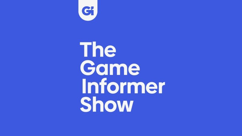 the-game-informer-show-podcast-is-back!