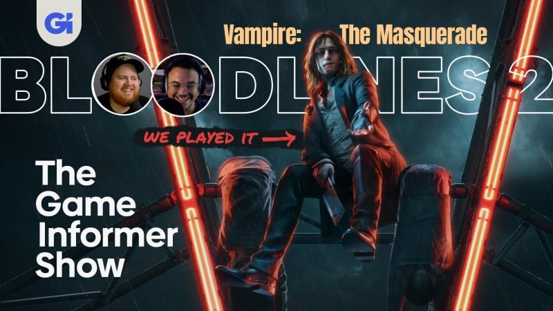 exclusive-vampire:-the-masquerade-–-bloodlines-2-impressions-|-the-game-informer-show