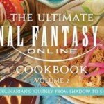 the-ultimate-final-fantasy-xiv-cookbook-getting-a-volume-2-in-october